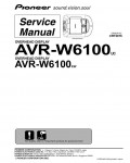 Сервисная инструкция Pioneer AVR-W6100