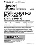 Сервисная инструкция Pioneer DVR-540H-S, DVR-543H-S, DVR-640H-S