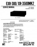 Сервисная инструкция Sony EXR-300, XR-3500MK2