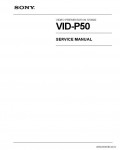 Сервисная инструкция SONY VID-P50